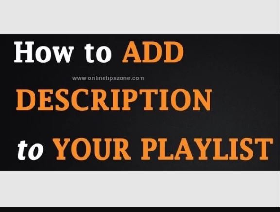 How to add description to YouTube playlists | Tags to Playlists