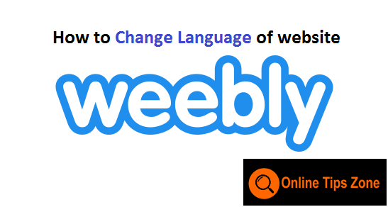 How to change Weebly site Language