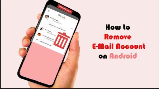 How to delete Gmail account from Phone